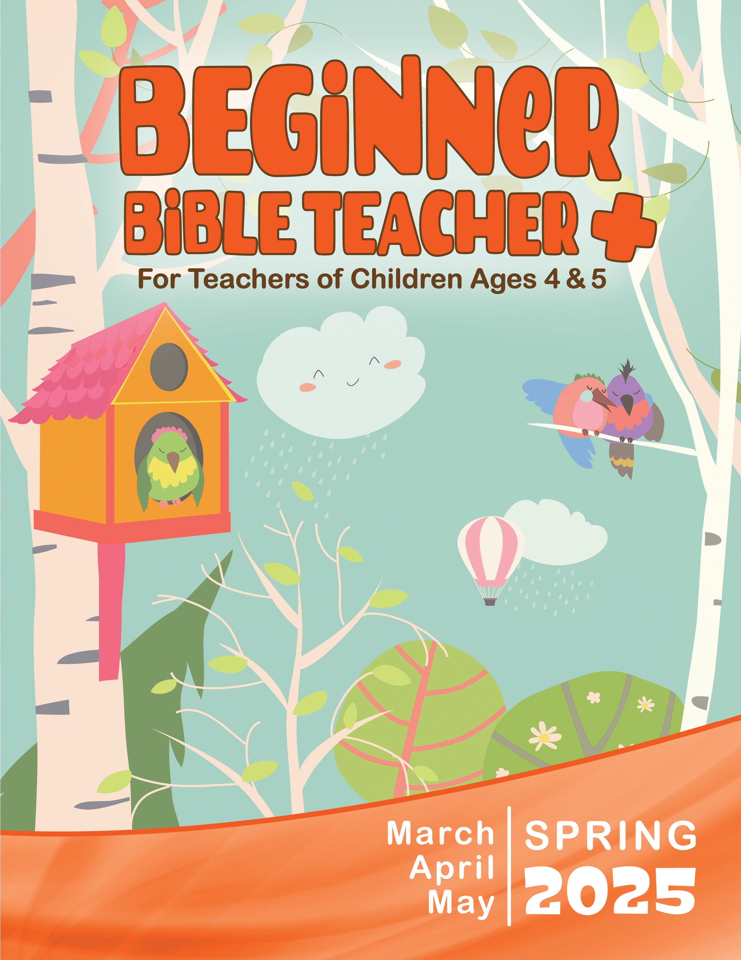 BEGINNER BIBLE TEACHER+ SPRING QUARTER 2025 LifeStone / Union Gospel