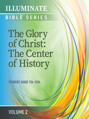 ILLUMINATE BIBLE SERIES STUDENT GUIDE 7TH-12TH GRADE VOLUME 2