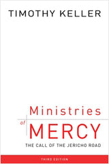 MINISTRIES OF MERCY: THE CALL OF THE JERICHO ROAD