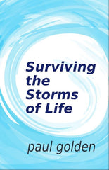SURVIVING THE STORMS OF LIFE