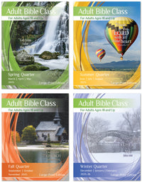 ADULT BIBLE CLASS LARGE-PRINT EDITION 1-YEAR SUBSCRIPTION STARTING SPRING QUARTER 2025