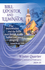 BIBLE EXPOSITOR AND ILLUMINATOR WINTER QUARTER 2024-25