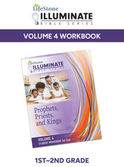 ILLUMINATE BIBLE SERIES STUDENT WORKBOOK 1ST-2ND GRADE VOLUME 4