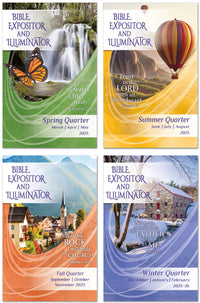 BIBLE EXPOSITOR AND ILLUMINATOR 1-YEAR SUBSCRIPTION STARTING SPRING QUARTER 2025