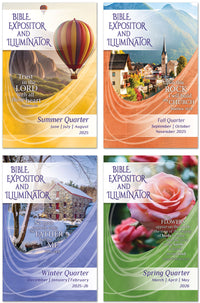 BIBLE EXPOSITOR AND ILLUMINATOR 1-YEAR SUBSCRIPTION STARTING SUMMER QUARTER 2025