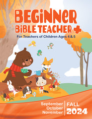 BEGINNER BIBLE TEACHER+ 1-YEAR SUBSCRIPTION STARTING WINTER QUARTER 2023-24