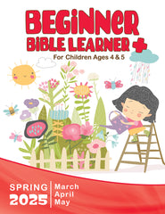 BEGINNER BIBLE LEARNER+ SPRING QUARTER 2025