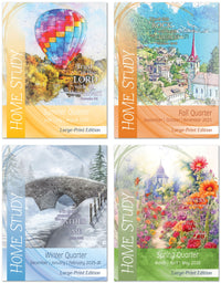 HOME STUDY LARGE-PRINT EDITION 1-YEAR SUBSCRIPTION STARTING SUMMER QUARTER 2025