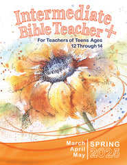 INTERMEDIATE BIBLE TEACHER+ 1-YEAR SUBSCRIPTION STARTING SUMMER QUARTER 2024