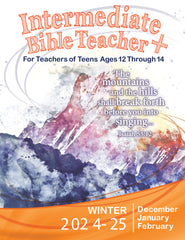 INTERMEDIATE BIBLE TEACHER+ 1-YEAR SUBSCRIPTION STARTING SPRING QUARTER 2024