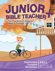 JUNIOR BIBLE TEACHER+ 1-YEAR SUBSCRIPTION STARTING SPRING QUARTER 2024