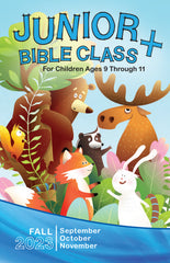 JUNIOR BIBLE CLASS+ 1-YEAR SUBSCRIPTION STARTING FALL QUARTER 2023