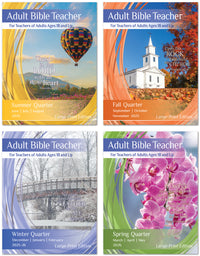 ADULT BIBLE TEACHER LARGE-PRINT EDITION 1-YEAR SUBSCRIPTION STARTING SUMMER QUARTER 2025
