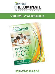 ILLUMINATE BIBLE SERIES STUDENT WORKBOOK 1ST-2ND GRADE VOLUME 2