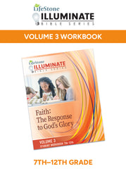 ILLUMINATE BIBLE SERIES STUDENT WORKBOOK 7TH-12TH GRADE VOLUME 3