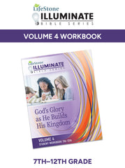 ILLUMINATE BIBLE SERIES STUDENT WORKBOOK 7TH-12TH GRADE VOLUME 4