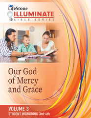 ILLUMINATE BIBLE SERIES STUDENT WORKBOOK 3RD-4TH GRADE VOLUME 3