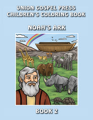 NOAH’S ARK: CHILDREN’S COLORING BOOK