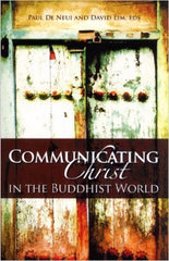 COMMUNICATING CHRIST IN THE BUDDHIST WORLD