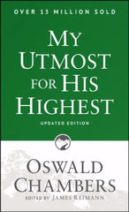 MY UTMOST FOR HIS HIGHEST (UPDATED EDITION)