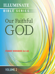 ILLUMINATE BIBLE SERIES STUDENT WORKBOOK 3RD-4TH GRADE VOLUME 2